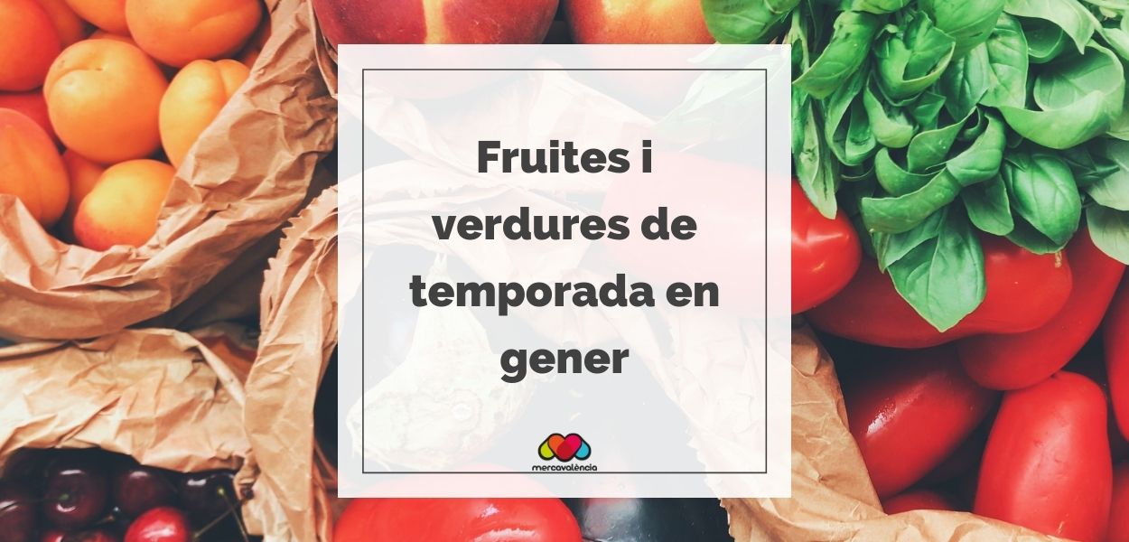 Fruites i verdures de temporada en gener