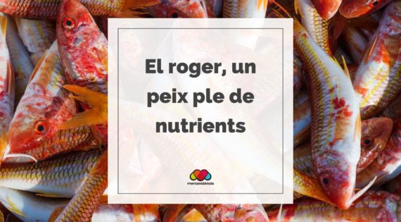 El roger, un peix ple de nutrients